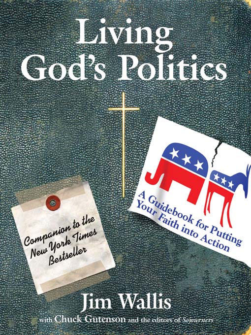 Title details for Living God's Politics by Jim Wallis - Available